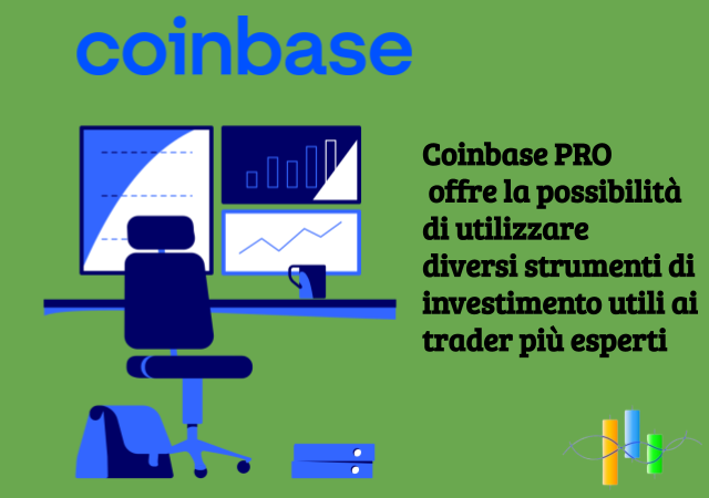 Coinbase PRO prevede diversi strumenti per un'esperienza di investimento superiore