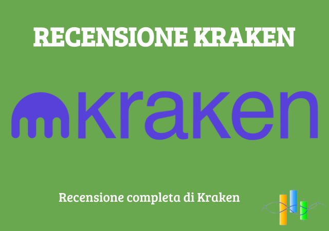 Recensione completa della piattaforma exchange di Kraken