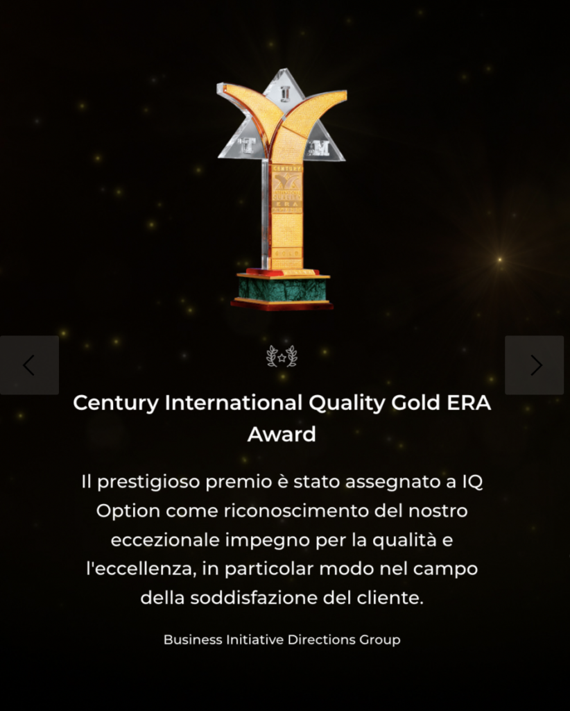 Premio ricevuto da IQ Option per l'affidabilità e la soddisfazione degli utenti