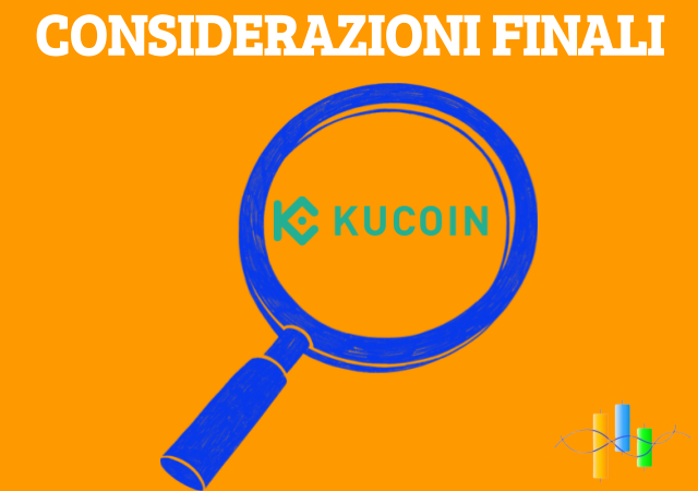 Recensione della piattaforma exchange di KuCoin - Delucidazioni finali