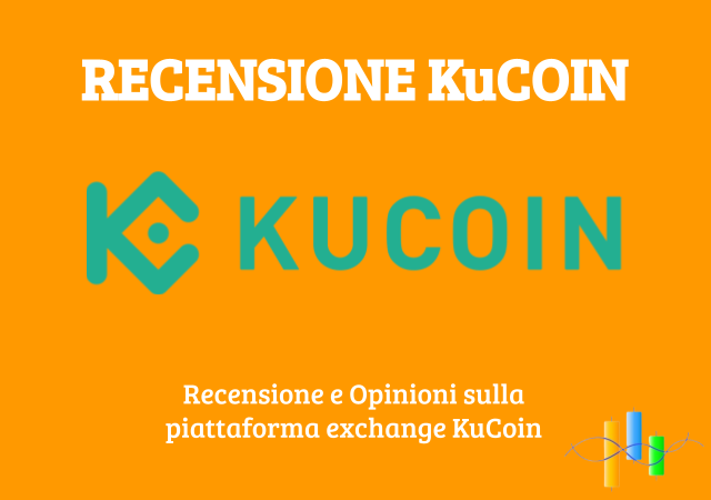 Recensione completa della piattaforma exchange di KuCoin