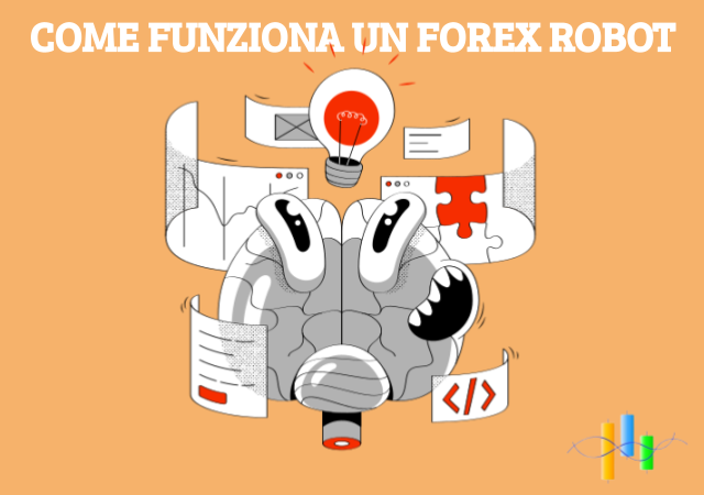 Come Funzionano i Forex Robot?